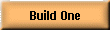 Build One